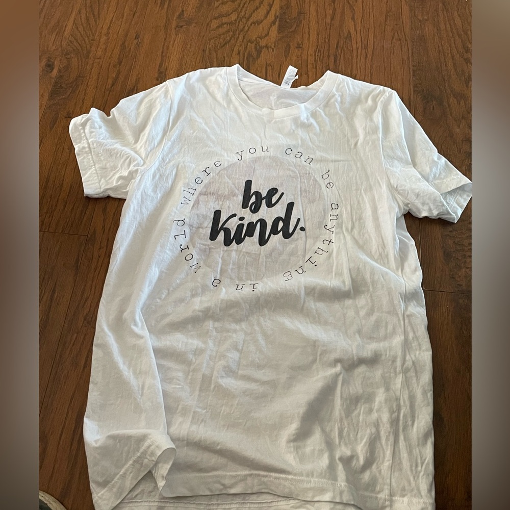 White be kind tshirt